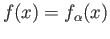 $ f(x) = f_{\alpha}(x)$