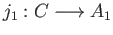 $ j_1:C\longrightarrow A_1$