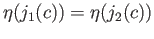 $ \eta(j_1(c)) = \eta(j_2(c))$