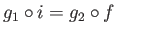 $\displaystyle g_1\circ i = g_2\circ f \eqno(25.2)
$
