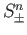 $ S^n_{\pm}$