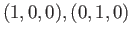 $ (1, 0, 0), (0, 1, 0)$