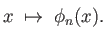 $\displaystyle \overline{x} \;\mapsto\; \overline{\phi_n(x)}.
$