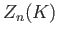 $ Z_n(K)$