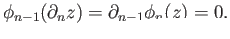 $\displaystyle \phi_{n-1}(\partial _n z) = \partial _{n-1} \phi_n(z) = 0,
$