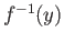 $ f^{-1}(y)$
