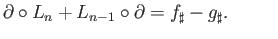 $\displaystyle L_n:S_n(X)\longrightarrow S_{n+1}(Y)\eqno(33.6)
$