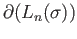 $\displaystyle L_n(\sigma) = F_{\sharp}(u\times \sigma).
$