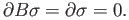 $ B\partial \sigma = 0$