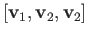 $ {\bf v}_1, {\bf v}_2, {\bf v}_3$