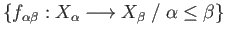 $ \{X_{\alpha}\;/\; \alpha \in \Lambda\}$