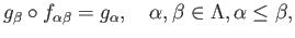 $ g_{\alpha}:M_{\alpha}\longrightarrow L$