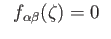 $\displaystyle \iota_{\alpha}(\zeta) = 0\;\;$