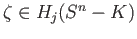 $ H_j(S^n - K) \neq 0$