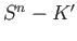 $ K^{\prime} = h(K)$