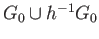 $ G_0\cup h^{-1}G_0$