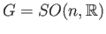 $ G = SO(n, \mathbb{R})$