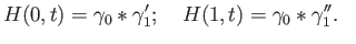 $\displaystyle H(0,t)=\gamma_0 \ast \gamma_1^\prime;\quad H(1,t)=\gamma_0 \ast \gamma_1^{\prime \prime}.\eqno\square
$