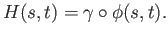 $\displaystyle H(s, t) = \gamma\circ\phi(s, t).
$