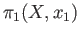 $ \pi_1(X,x_1)$