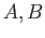 $ A, B$