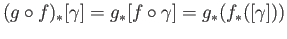 $\displaystyle (g \circ f)_{*} [\gamma] = g_{*} [f\circ\gamma] = g_{*}(f_{*}([\gamma]))
$