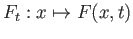 $\displaystyle F_t: x\mapsto F(x, t)
$
