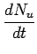 $\displaystyle \frac{dN_u}{dt}$