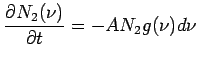$\displaystyle \frac{\partial N_2(\nu)}{\partial t} = - AN_2g(\nu)d\nu$