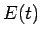 $\displaystyle E(t)$
