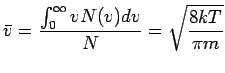 $\displaystyle \bar v =\frac{ \int_0^\infty vN(v)dv}{N} = \sqrt{\frac{8kT}{\pi m}}$
