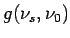 $ g(\nu_s,\nu_0)$