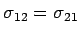 $ \sigma_{12}=\sigma_{21}$