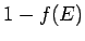 $ 1-f(E)$