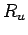 $ R_u$