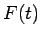 $\displaystyle F(t)$