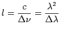 $\displaystyle l = \frac{c}{\Delta\nu} = \frac{\lambda^2}{\Delta\lambda}$