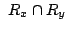$\displaystyle \,\, R_{x}\cap R_{y}$