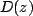 $ D(z)$