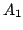 $\displaystyle A_{1}$