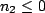 $ n_{2}\leq{0}$