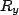 $ R_{y}$