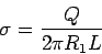 \begin{displaymath}\sigma = \frac{Q}{2\pi R_1L}\end{displaymath}