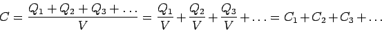 \begin{displaymath}C = \frac{Q_1+Q_2+Q_3+\ldots}{V} = \frac{Q_1}{V}+\frac{Q_2}{V}+
\frac{Q_3}{V}+\ldots = C_1+C_2+C_3+\ldots\end{displaymath}