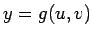 $y = g(u,v)$