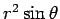 $r^2\sin\theta$