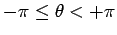 $-\pi\le\theta<+\pi$