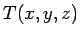 $T(x,y,z)$