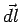 $\vec{dl}$