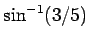 $\sin^{-1}(3/5)$